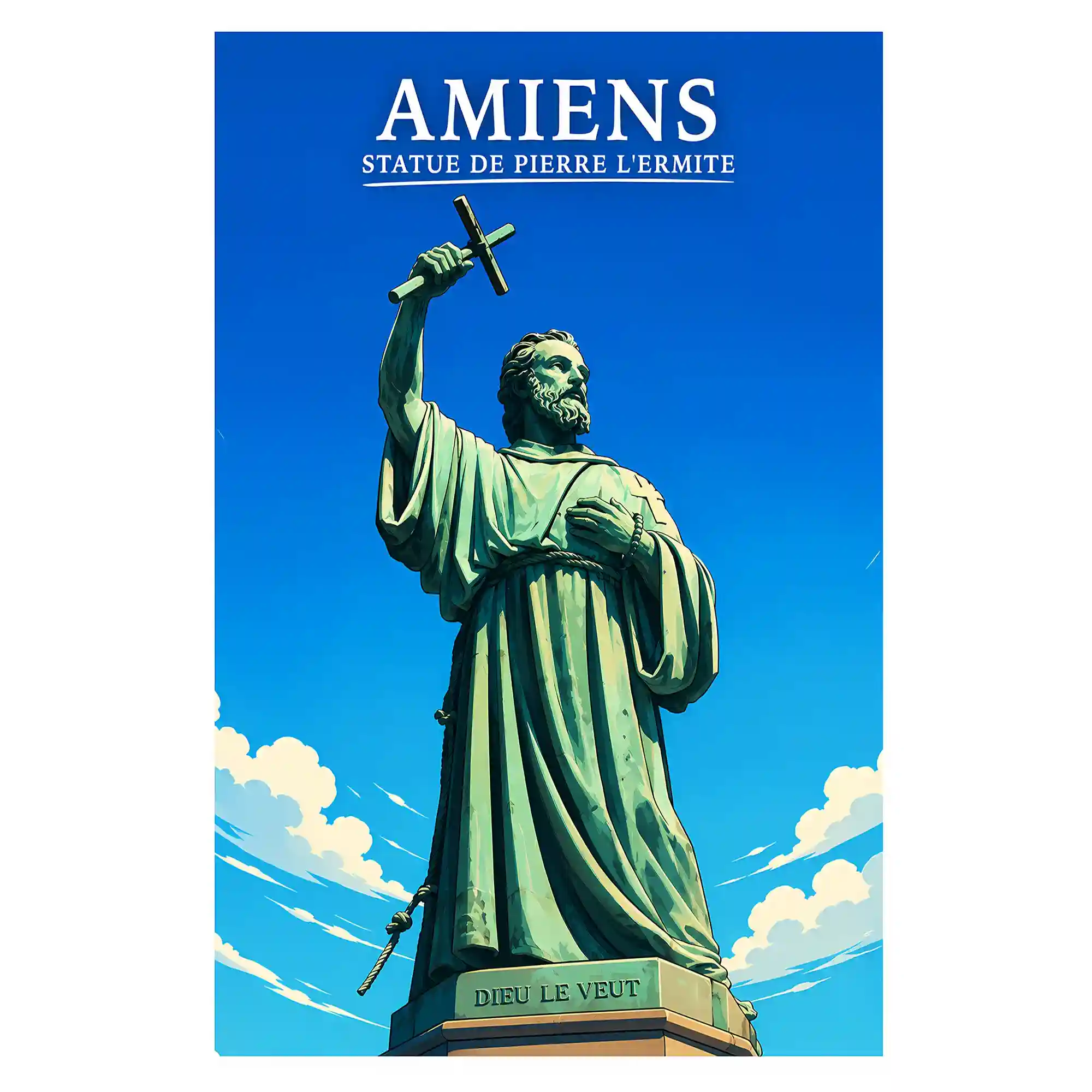 Affiche - Amiens - Statue de Pierre l'Hermite